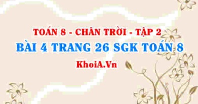 Bài 4 trang 26 Toán 8 Chân trời sáng tạo Tập 2